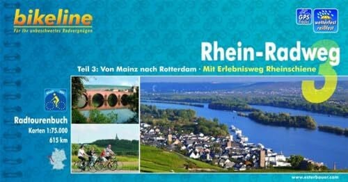 Esterbauer Bikeline Radtourenbuch, Rhein-Radweg Teil 3. Von Mainz nach Rotterdam. Mit Erlebnisweg Rheinschiene, wetterfest/reißfest