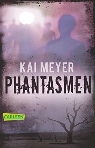Meyer, Kai Phantasmen