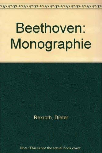 Rexroth, Dieter Beethoven. Monographie