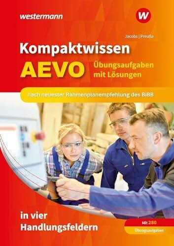 Preusse, Michael Kompaktwissen AEVO in vier Handlungsfeldern: Übungsaufgaben mit Lösungen