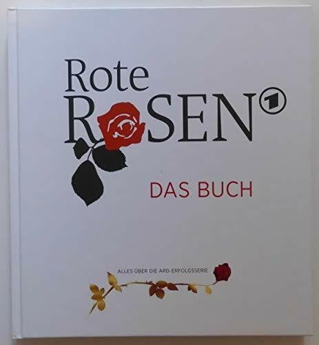 Schmitz WG GmbH Hamburg Rote Rosen 'Das Buch'