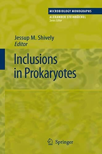 Shively, Jessup M. Inclusions in Prokaryotes (Microbiology Monographs, Band 1)