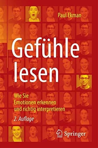Reiss, Matthias Gefühle lesen: Wie Sie Emotionen erkennen und richtig interpretieren