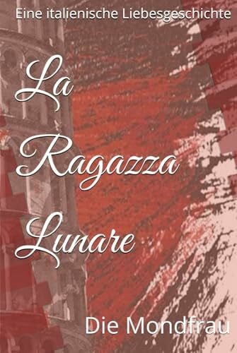Schulz, Alexandra La Ragazza Lunare: Die Mondfrau