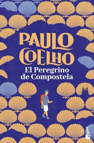Coelho, Paulo El Peregrino de Compostela: Diario de un mago (Biblioteca Paulo Coelho)