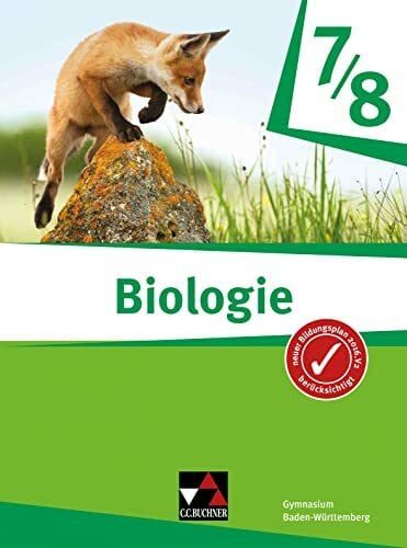 Nickl, Thomas Biologie – Baden-Württemberg / Biologie Baden-Württemberg 7/8: Biologie für Gymnasien (Biologie – Baden-Württemberg: Biologie für Gymnasien)