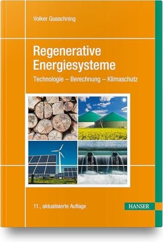 Quaschning, Volker Regenerative Energiesysteme: Technologie – Berechnung – Klimaschutz