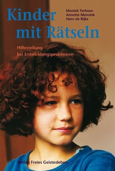 Stolz, Uta Kinder mit Rätseln: Hilfestellungen bei Entwicklungsproblemen