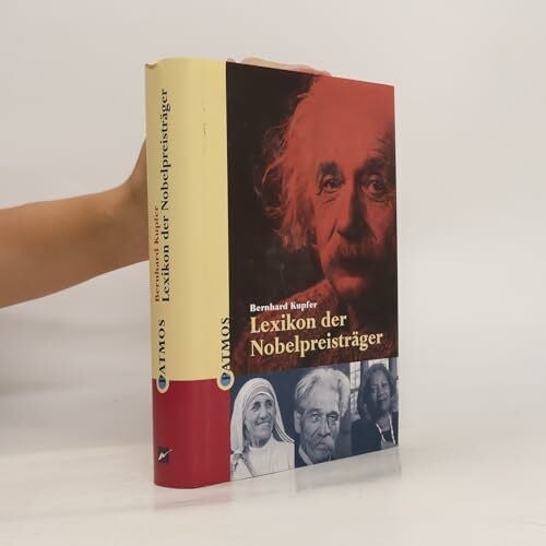 Kupfer, Bernhard Lexikon der Nobelpreisträger