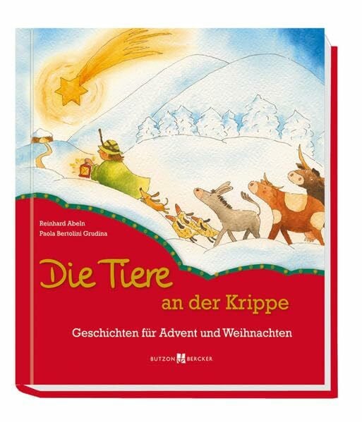 Grudina, Paola Die Tiere an der Krippe: Geschichten für Advent und Weihnachten