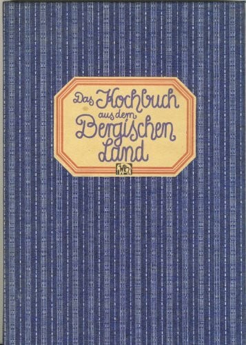 Allkemper, Gisela Das Kochbuch aus dem Bergischen Land