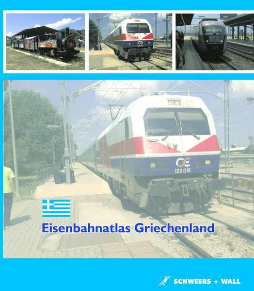 Wall, Henning Eisenbahnatlas Griechenland