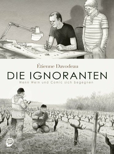 Krämling, Tanja Die Ignoranten: Wenn Wein und Comic sich begegnen