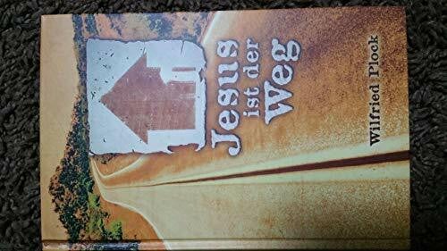Plock, Wilfried Jesus ist der Weg