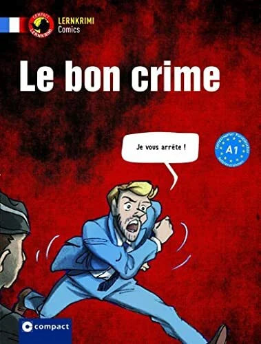 Krapp, Thilo Le bon crime: Französisch A1 (Compact Lernkrimi Comics)