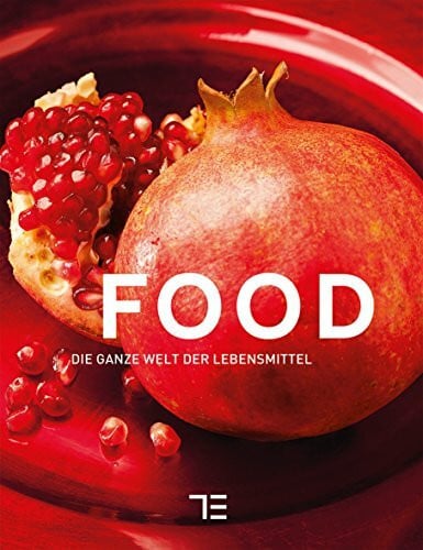 Teubner TEUBNER Food: Die ganze Welt der Lebensmittel (Sonderleistungen)