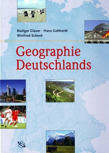 Schenk, Winfried Geographie Deutschlands