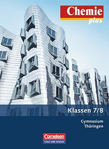 Ralf Malz Chemie plus - Neue Ausgabe - Gymnasium Thüringen - 7./8. Schuljahr: Schulbuch