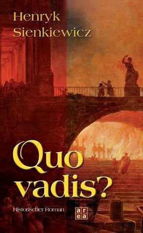Sienkiewicz, Henryk Quo vadis?