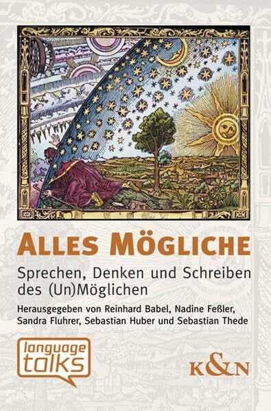Thede, Sebastian Alles Mögliche: Sprechen, Denken und Schreiben des (Un)Möglichen (Language Talks)
