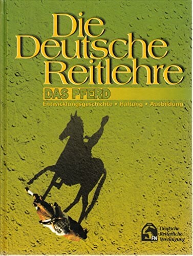 Michael Düe Das Pferd. Entwicklungsgeschichte, Haltung, Ausbildung (Die Deutsche Reitlehre)