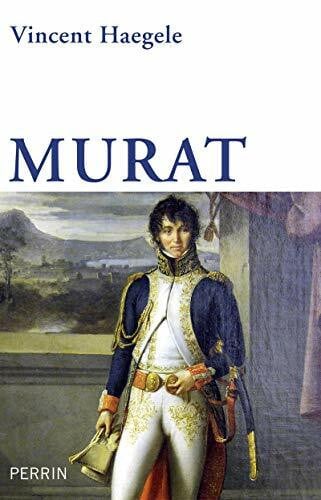 Haegele, Vincent Murat: La solitude du cavalier