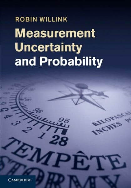Robin Willink Measurement Uncertainty and Probability