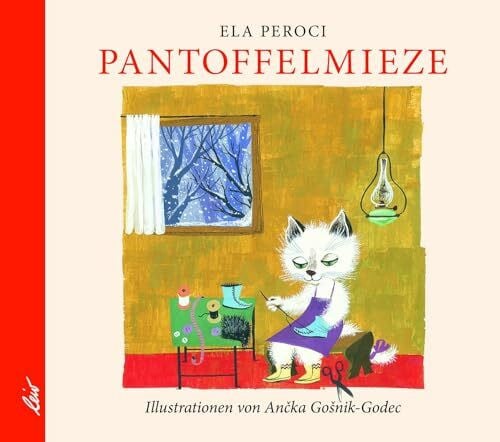 Gošnik-Godec, Ančka Pantoffelmieze: Bilderbuch