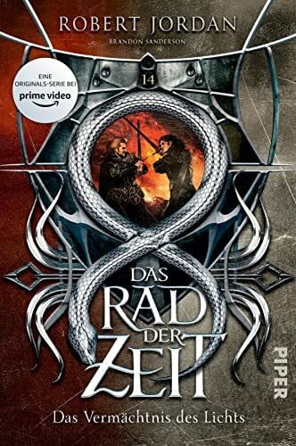 Decker, Andreas Das Rad der Zeit 14 (Das Rad der Zeit 14): Das Vermächtnis des Lichts | Die Buch-Serie zur großen prime video-Serie »Wheel of Time« (WoT)!