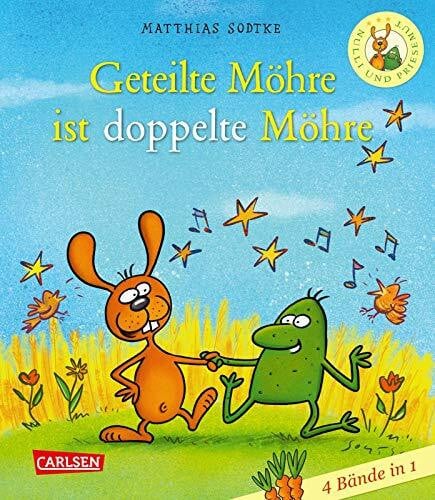 Sodtke, Matthias Nulli & Priesemut: Geteilte Möhre ist doppelte Möhre - Sammelband I: Mit weiteren drei Klassikern: 'Nulli, warum steckt dein Zähnchen in der Möhre?', ... Pfeffernase' und 'Übung macht den Meister'