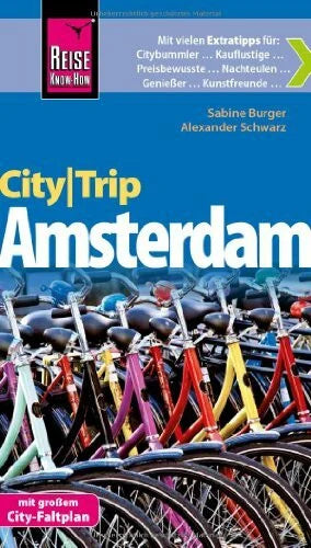 Schwarz, Alexander Reise Know-How CityTrip Amsterdam: Reiseführer mit Faltplan