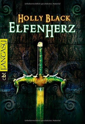 Black, Holly Elfenherz (Elfen-Trilogie, Band 3)