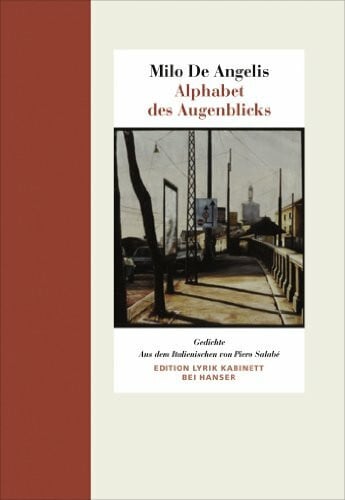 Salabè, Piero Alphabet des Augenblicks: Gedichte. Edition Lyrik Kabinett