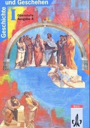 Michael Herrmann Geschichte und Geschehen I. Oberstufe, Ausgabe A