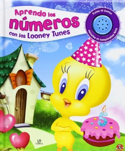 Warner Bros Aprendo los números con los Looney Tunes (Mi Primer Libro con Sonido Looney Tunes, Band 1)