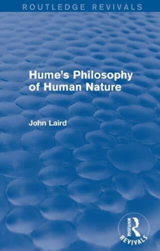 Laird, John Hume's Philosophy of Human Nature (Routledge Revivals)