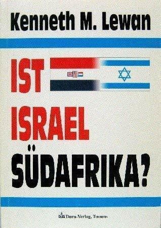 Lewan, Kenneth M. Ist Israel Südafrika?