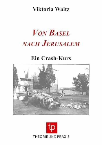 Ludwig, Watzel Von Basel nach Jerusalem