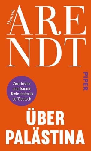 Hiegemann, Mike Über Palästina: Zwei bisher unbekannte Texte – erstmals auf Deutsch