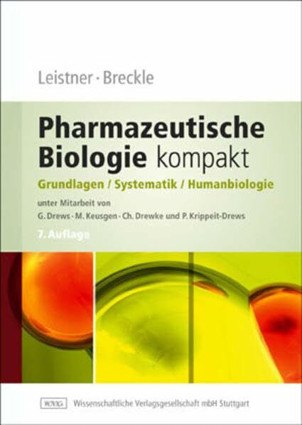 Krippeit-Drews, Peter Pharmazeutische Biologie kompakt: Grundlagen - Systematik - Humanbiologie