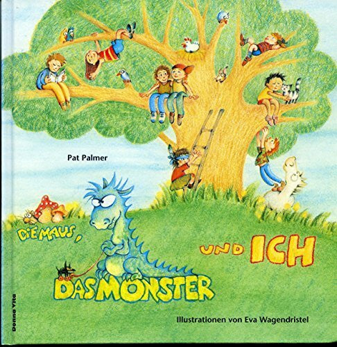 Hedinger, Sabine Die Maus, das Monster und ich