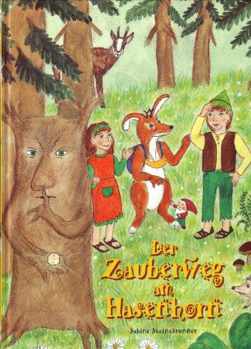 Steinebrunner, Sabine Der Zauberweg am Hasenhorn: Ein Kinderwanderweg