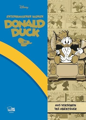 Moßbrugger, Marc Entenhausener Ikonen - Donald Duck II: Aus Versehen ins Abenteuer