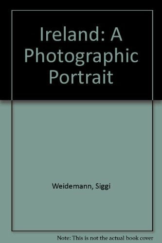 Weidem Ireland: A Photographic Portrait