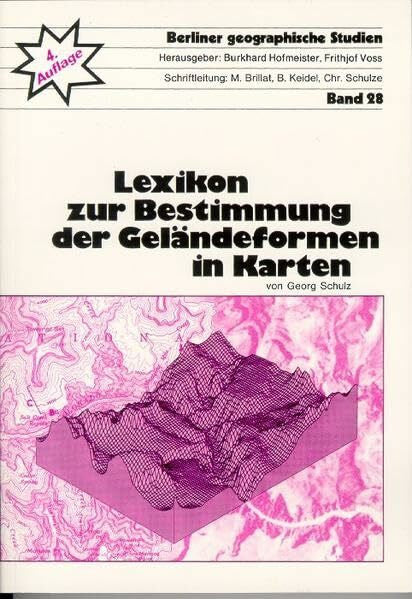 Hofmeister, Burkhard Lexikon zur Bestimmung der Geländeformen in Karten (Berliner geographische Studien)