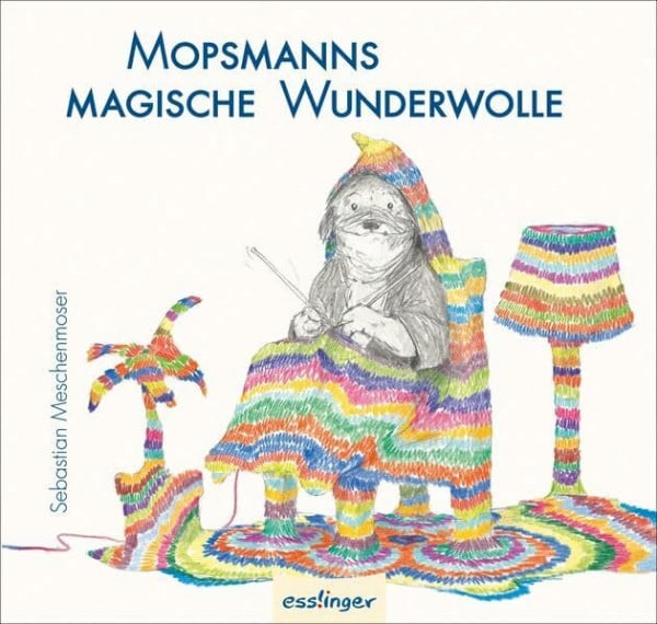 Meschenmoser, Sebastian Mopsmanns magische Wunderwolle
