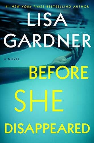 Gardner, Lisa Before She Disappeared (A Frankie Elkin Novel, Band 1)