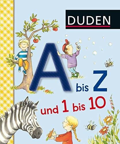 Westphal, Catharina Duden A bis Z und 1 bis 10: Erste Lernschritte: Fühlen und Begreifen (Duden - Erstes Begreifen)