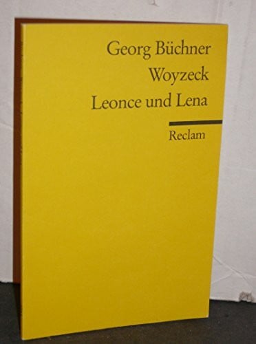 Büchner, Georg Woyzeck. Leonce und Lena (Reclams Universal-Bibliothek)