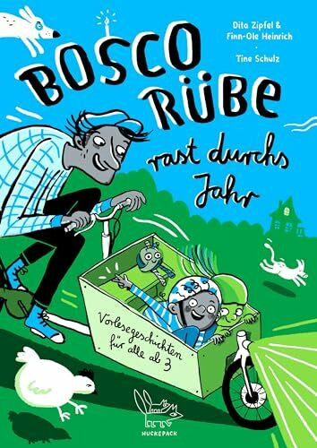 Schulz, Tine Bosco Rübe rast durchs Jahr (Finn-Ole Heinrich im mairisch Verlag)